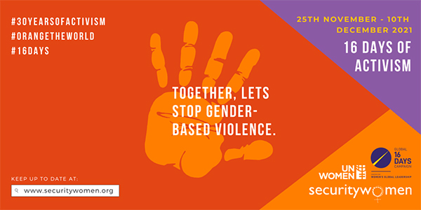 #16Days – SecurityWomen: Violence is not inevitable