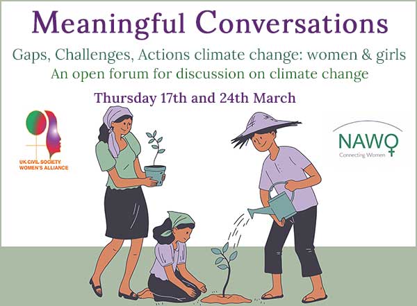 #CSW66 Meaningful Conversations: Gaps, Challenges, Actions – climate change: women & girls
