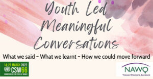 #CSW66 Youth Led Meaningful Conversations what we learnt