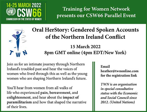 #CSW66 HerStory: Gendered Spoken Accounts of the Northern Ireland Conflict